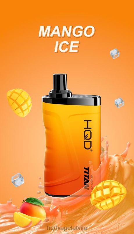 HQD vape flavors - mango ledus HQD TITAN 7000 uzpūtienu TNPTN11
